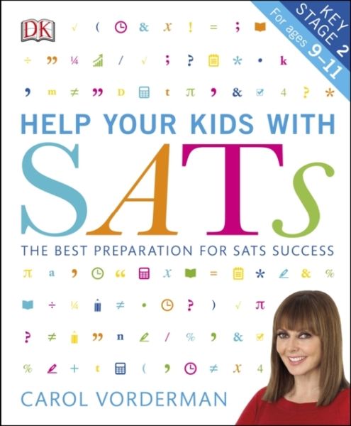 Produktbild: Vorderman, C: Help your Kids with SATs, Ages 9-11 (Key Stage
