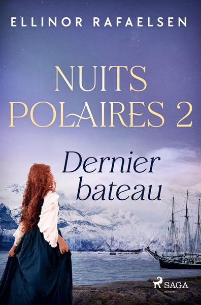 Produktbild: Dernier bateau - Nuits polaires, Livre 2
