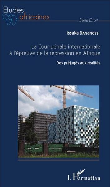 Produktbild: La Cour penale internationale a l'epreuve de la repression en Afrique
