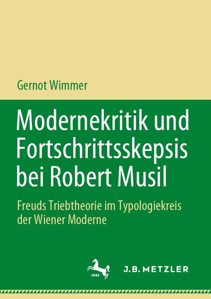 Produktbild: Modernekritik und Fortschrittsskepsis bei Robert Musil