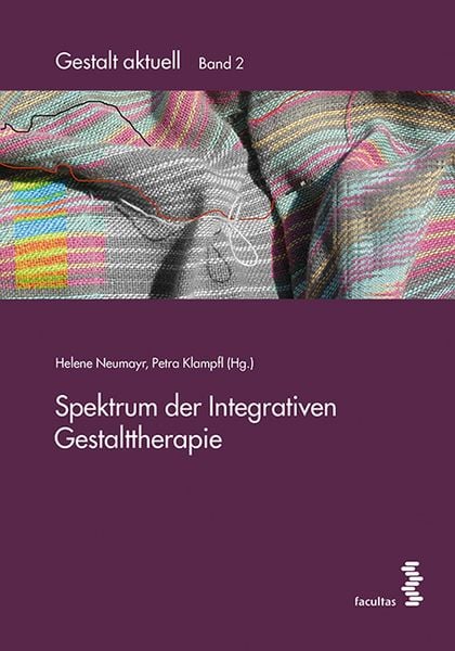 Produktbild: Spektrum der Integrativen Gestalttherapie