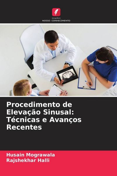 Produktbild: Procedimento de Eleva&ccedil;&atilde;o Sinusal: T&eacute;cnicas e Avan&ccedil;os Recentes