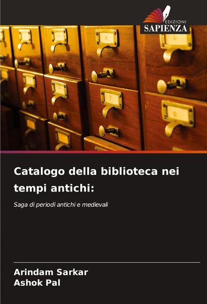 Produktbild: Catalogo della biblioteca nei tempi antichi: