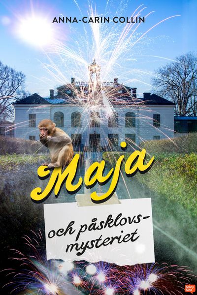 Produktbild: Maja och p&aring;sklovsmysteriet