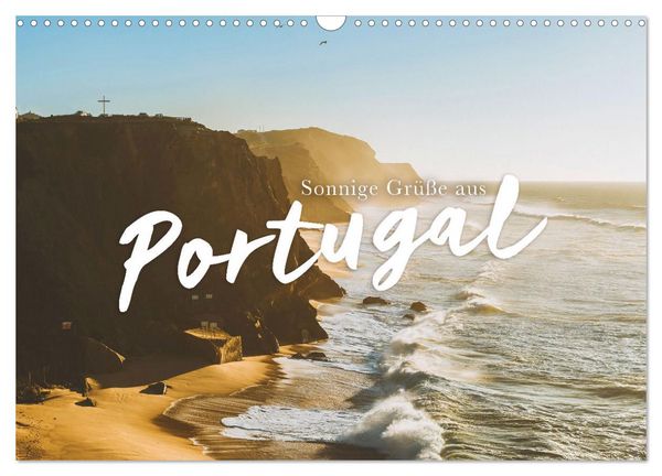 Produktbild: Sonnige Gr&uuml;&szlig;e aus Portugal (Wandkalender 2026 DIN A3 quer), CALVENDO Monatskalender