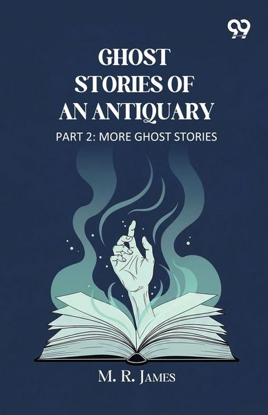 Produktbild: Ghost Stories Of An Antiquary Part 2 More Ghost Stories