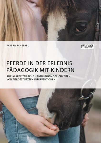 Produktbild: Pferde in der Erlebnisp&auml;dagogik mit Kindern
