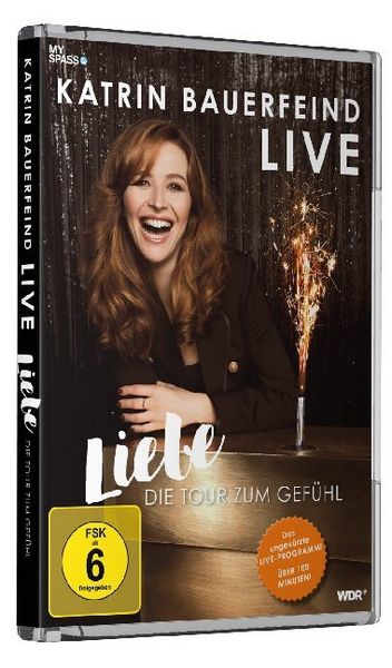 Produktbild: Katrin Bauerfeind Live - Liebe, die Tour zum Gef&uuml;hl!