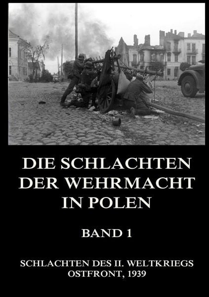Produktbild: Schlachten der Wehrmacht in Polen, Band 1