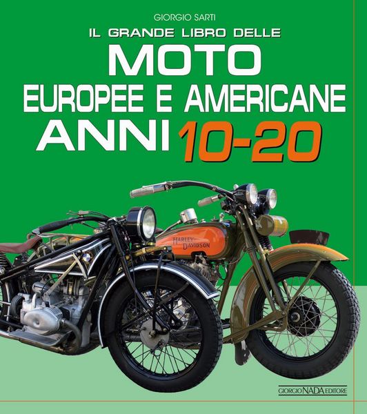 Produktbild: Il grande libro delle moto europee e americane anni 10-20
