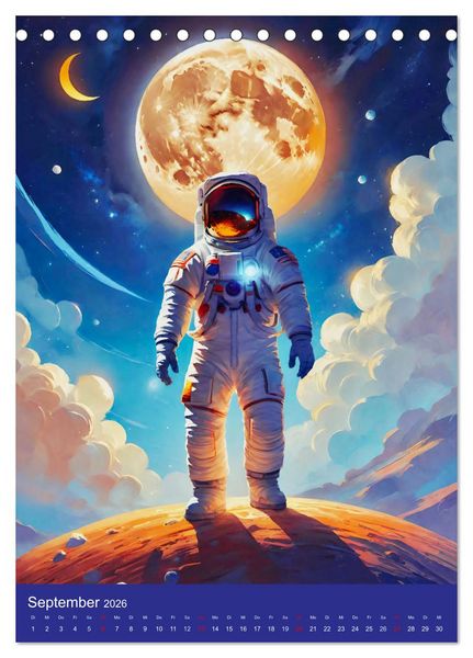 Produktbild: Astronauten. Auf Entdeckungsreise in fremde Galaxien (Tischkalender 2026 DIN A5 hoch), CALVENDO Monatskalender