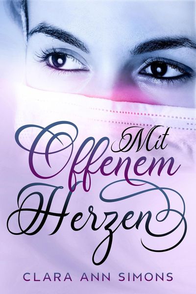 Produktbild: Mit Offenem Herzen (Collins Memorial Hospital, #2)
