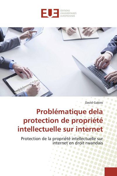 Produktbild: Probl&eacute;matique dela protection de propri&eacute;t&eacute; intellectuelle sur internet