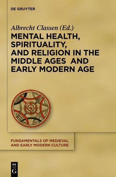 Produktbild: Mental Health, Spirituality, and Religion in the Middle Ages and Early Modern Age