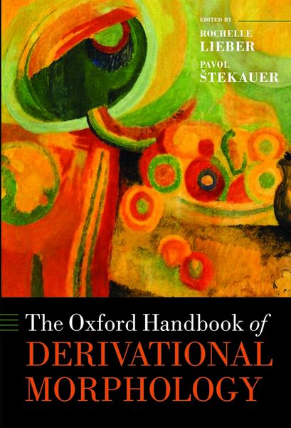 Produktbild: The Oxford Handbook of Derivational Morphology