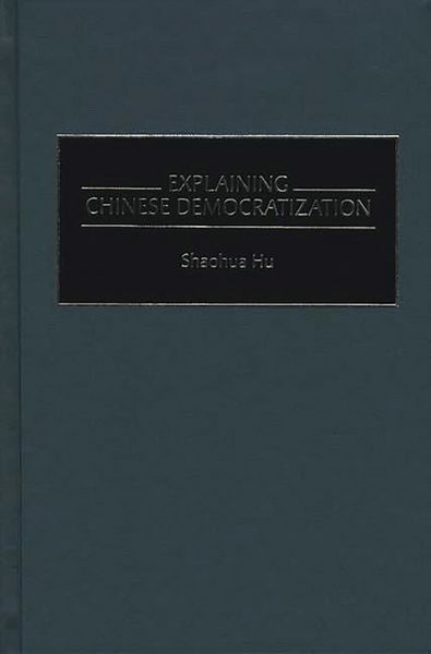 Produktbild: Explaining Chinese Democratization