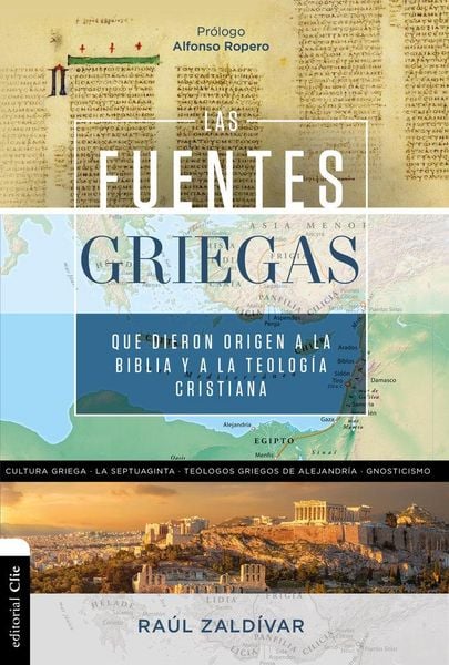 Produktbild: Las fuentes griegas que dieron origen a la Biblia y a la teolog&iacute;a cristiana