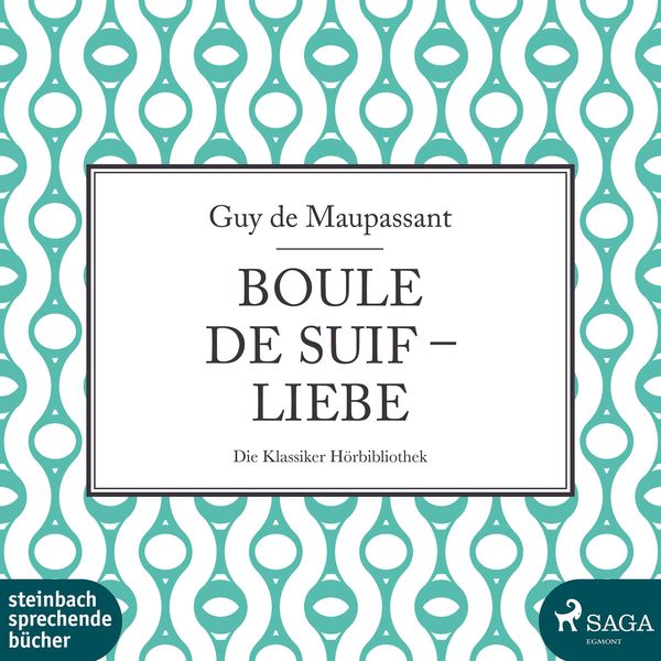 Produktbild: Boule de Suif / Liebe (Ungek&uuml;rzt)