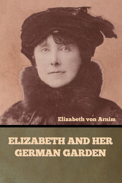Produktbild: Elizabeth and Her German Garden