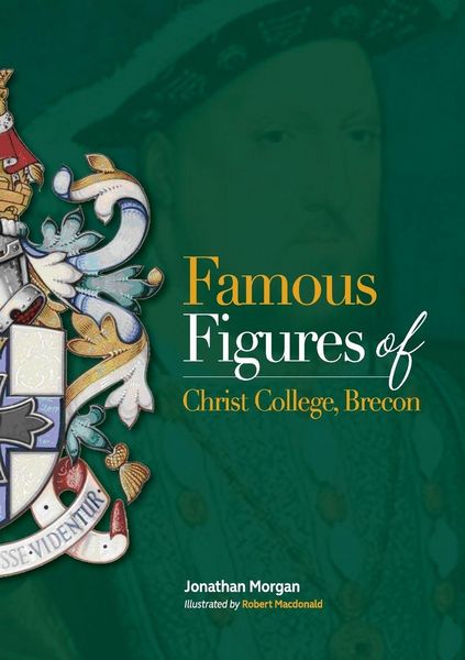 Produktbild: Famous Figures of Christ College Brecon