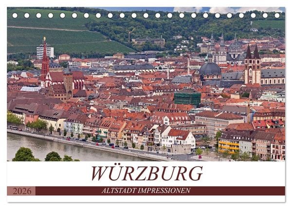 Produktbild: W&Uuml;RZBURG - ALTSTADT IMPRESSIONEN (Tischkalender 2026 DIN A5 quer), CALVENDO Monatskalender