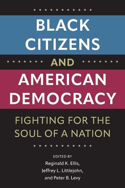 Produktbild: Black Citizens and American Democracy