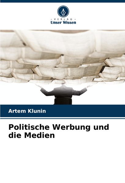 Produktbild: Politische Werbung und die Medien