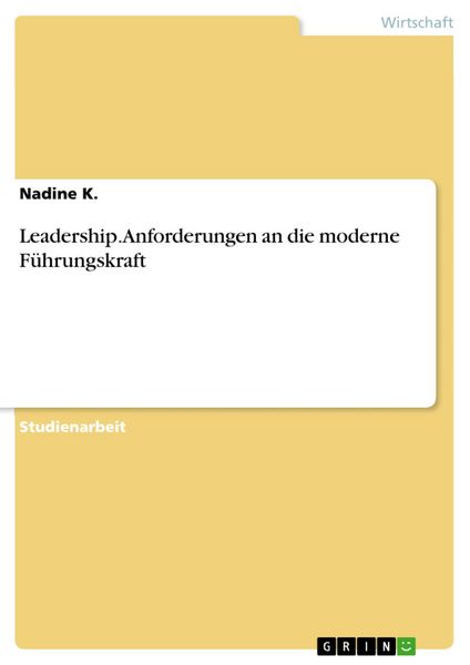 Produktbild: Leadership. Anforderungen an die moderne F&uuml;hrungskraft