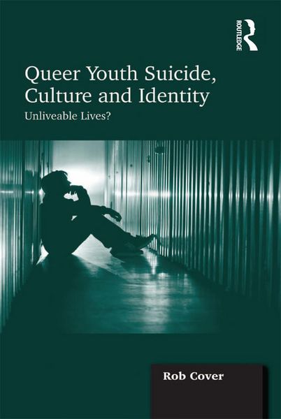 Produktbild: Queer Youth Suicide, Culture and Identity
