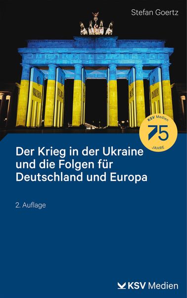 Produktbild: Der Krieg in der Ukraine und die Folgen f&uuml;r Deutschland und Europa