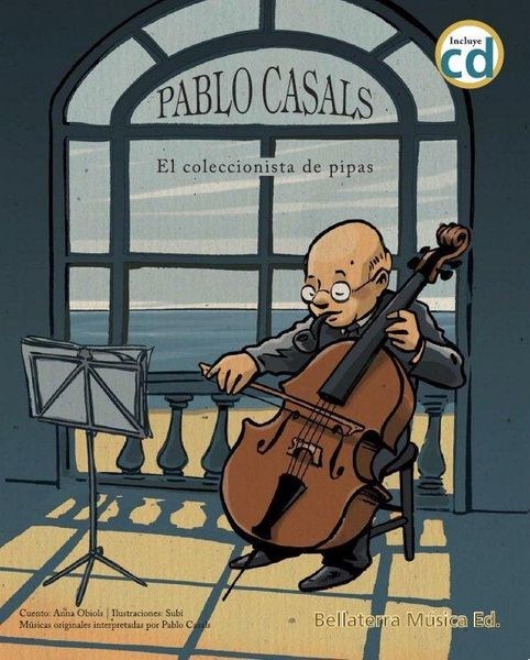 Produktbild: Pablo Casals. El coleccionista de pipas