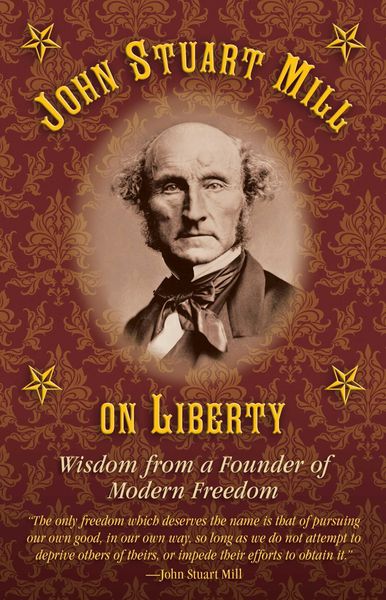 Produktbild: John Stuart Mill on Tyranny and Liberty