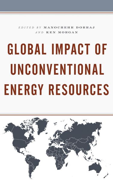 Produktbild: Global Impact of Unconventional Energy Resources