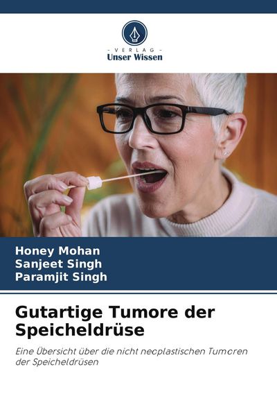 Produktbild: Gutartige Tumore der Speicheldr&uuml;se