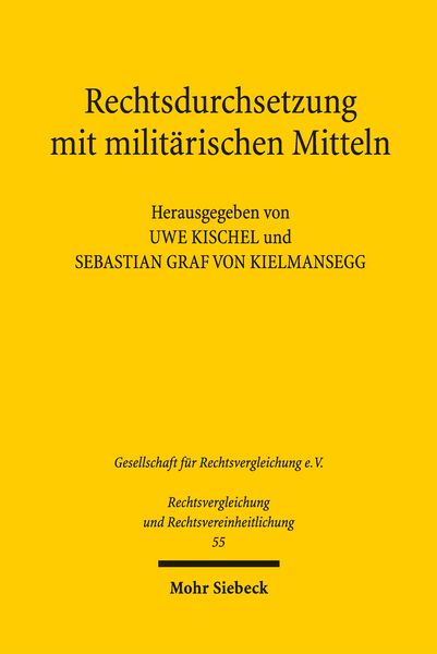 Produktbild: Rechtsdurchsetzung mit milit&auml;rischen Mitteln