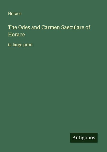 Produktbild: The Odes and Carmen Saeculare of Horace