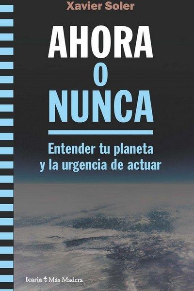Produktbild: AHORA O NUNCA: Entender tu planeta y la urgencia de actuar
