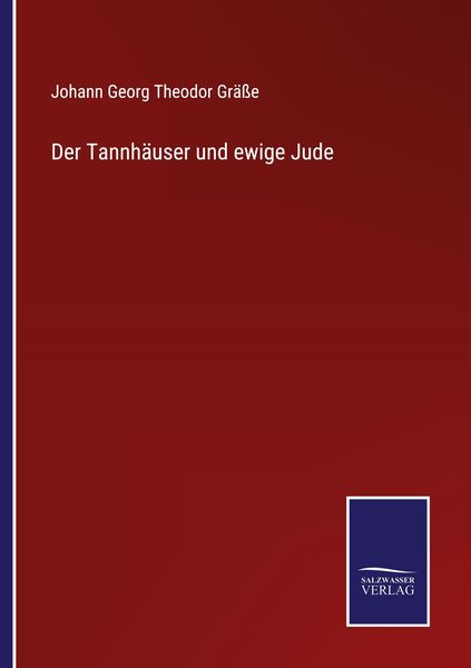 Produktbild: Der Tannh&auml;user und ewige Jude