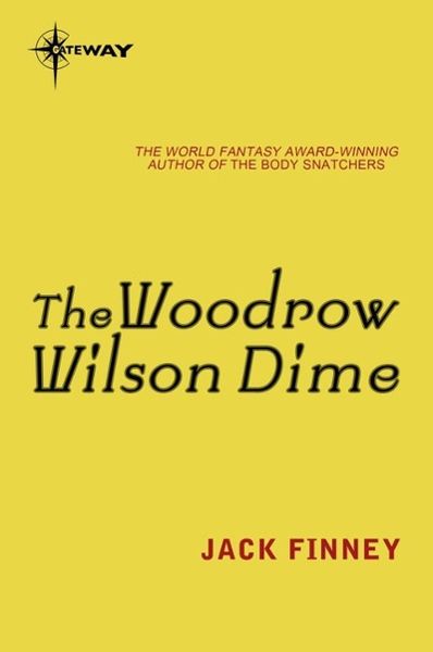 Produktbild: The Woodrow Wilson Dime