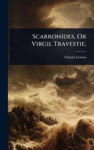Produktbild: Scarronides, Or Virgil Travestie,