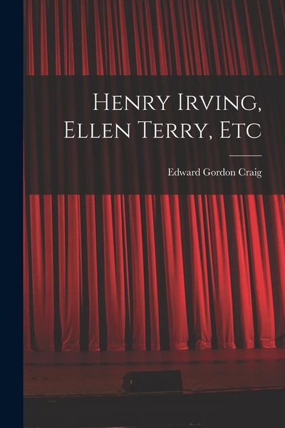 Produktbild: Henry Irving, Ellen Terry, Etc