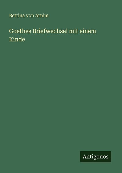 Produktbild: Goethes Briefwechsel mit einem Kinde