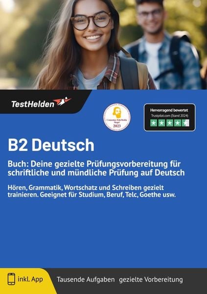 Produktbild: B2 Deutsch Buch: Deine gezielte Pr&uuml;fungsvorbereitung f&uuml;r schriftliche und m&uuml;ndli