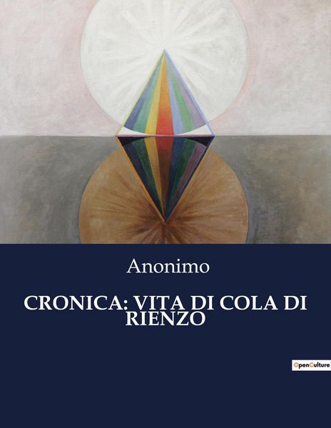 Produktbild: Cronica: Vita Di Cola Di Rienzo
