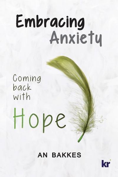 Produktbild: Embracing Anxiety: Coming back with hope