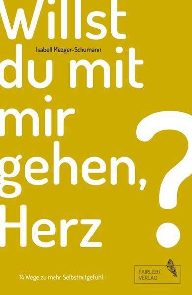 Produktbild: Willst du mit mir gehen, Herz?