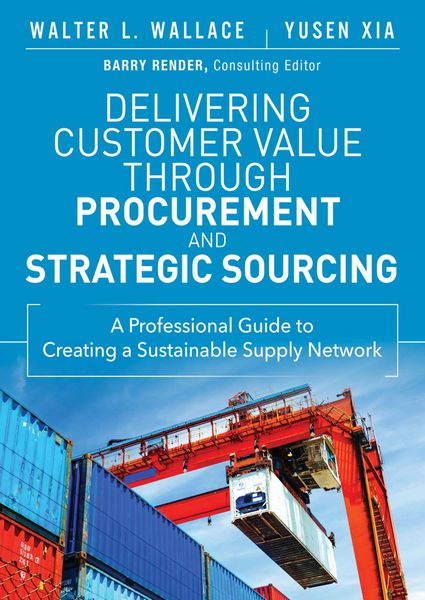 Produktbild: Delivering Customer Value through Procurement and Strategic Sourcing