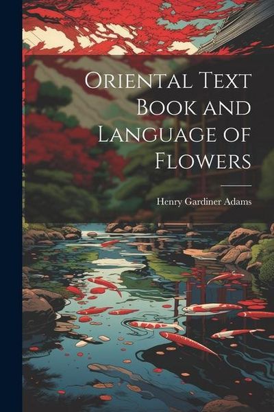 Produktbild: Oriental Text Book and Language of Flowers