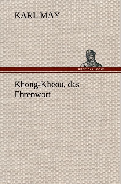 Produktbild: Khong-Kheou, das Ehrenwort