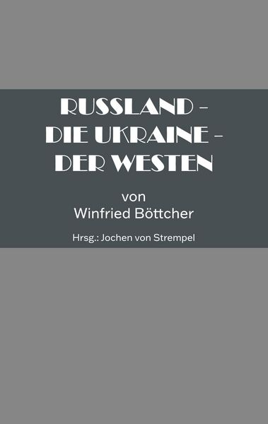 Produktbild: Russland - Die Ukraine - Der Westen
